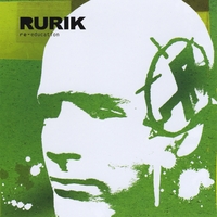 Rurik : Re-Education