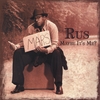 RUS: Maybe Its Me