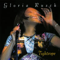 GLORIA RUSCH: Tightrope