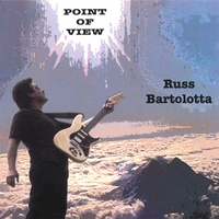 Russell Bartolotta : Point Of View