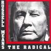 RUSSELL MEANS: The Radical