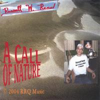 RUSSELL REED: A Call Of Nature