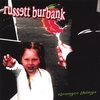 RUSSETT BURBANK: Stranger Things