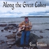 Russ Franzen: Along the Great Lakes