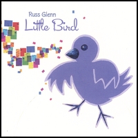 Russ Glenn : Little Bird