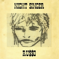 Russo : Night Singer