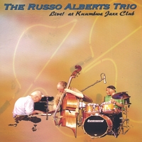 Russo Alberts Trio : Live At Kuumbwa DVD