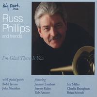 Russ Phillips : I'm Glad There Is You