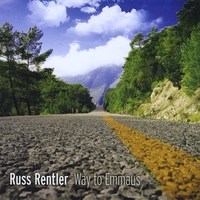 Russ Rentler : Way To Emmaus