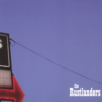 THE RUSTLANDERS: The Rustlanders