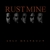 RUSTMINE: Self Destruct