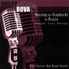 RUSTY BOVA: Raising The Standards To Praise