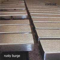 Rusty Burge : Contrast