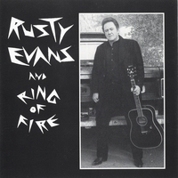Rusty Evans : Rusty Evans & Ring Of Fire
