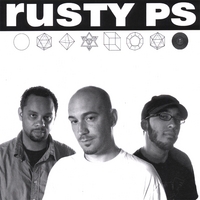 Rusty Ps : The Shape of Things to Come