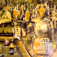Rusty String Quartet : Barnica
