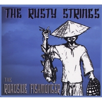 The Rusty Strings : The Roadside Fishmonger