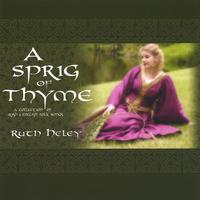 RUTH HELEY: A Sprig of Thyme--A Collection of Irish and English Folk Songs