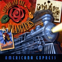 Ruthie and the Wranglers : Americana Express
