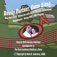 Ruth and Les Andrieux : Howdy Partner, Come Along
