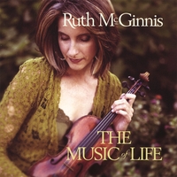 Ruth McGinnis : The Music Of Life