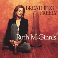 Ruth McGinnis : Breathing Freely