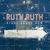 RUTH RUTH: Right About Now