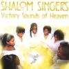 SHALOM SINGERS: Victory Sounds Of Heaven