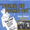 RICHIE VADNAL'S ORCHESTRA: POLKA-RE POLKA-RA