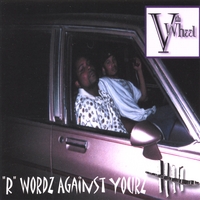 R Word Against Yourz : The Fifth Wheel