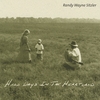 RANDY WAYNE SITZLER: Hard Days In The Heartland