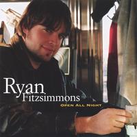RYAN FITZSIMMONS: Open All Night