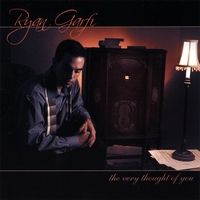 RYAN GARFI: The Very Thought of You