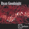 Ryan Goodnight: Carbon