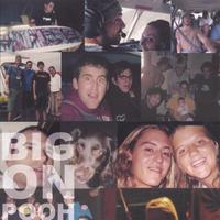 Ryan Howell : Big On Pooh