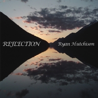 Ryan Hutchison : Reflection