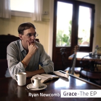 Ryan Newcomb : Grace, the EP