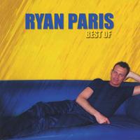 Ryan Paris - Best Of Ryan Paris - Best Of