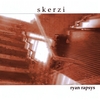 RYAN RAPSYS: Skerzi