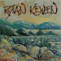 RYLAN KEWEN: ...where I'm from