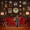 RyLee Madison: Where Does the Time Go