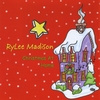 RyLee Madison: Christmas At Home