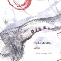 RYUKO MIZUTANI: "Vista" contemporary koto