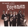 THE FOREMEN: The Best of The Foremen