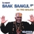 SAAK SAAKUL 1': Wanted
