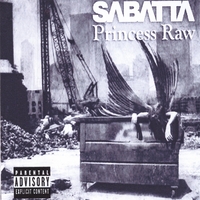 SABATTA: Princess Raw