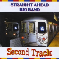 Straight Ahead Big Band - Second Track Cover