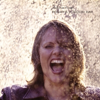 SABINE FIEGL: Today's A Good Day