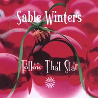 Sable Winters : Follow That Star