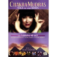 Sabrina Mesko : Chakra Mudras - Yoga for your Hands
